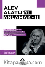 Alev Alatlıyı Anlamak 2