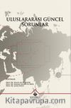Uluslararası Güncel Sorunlar
