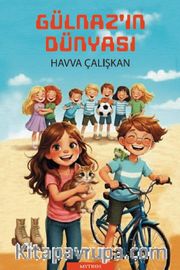 Gülnaz'ın Dünyası