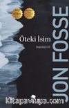 Öteki İsim & Septoloji I-II