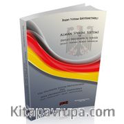 Alman Siyasal Sistemi ve Devlet Erklerinin İç İçeliği <br /> Devlet-Toplum-Hukuk-Kurumlar