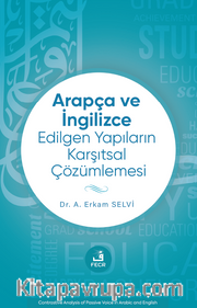 Arapça ve İngilizce Edilgen Yapıların Karşıtsal Çözümlemesi