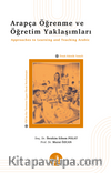 Arapça Öğrenme ve Öğretim Yaklaşımları