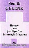 Heccav Yahut Şair Eşref'in Esrarengiz Macerası
