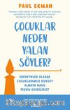 Çocuklar Neden Yalan Söyler?