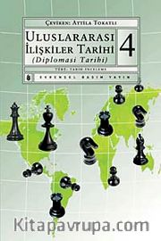 Uluslararası İlişkiler Tarihi 4 <br /> Diplomasi Tarihi
