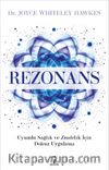 Rezonans & Uyumlu Sağlık ve Zindelik İçin Dokuz Uygulama