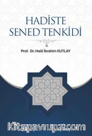 Hadiste Sened Tenkidi