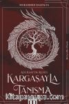 Asurah'ın Ruhu & Kargaşayla Tanışma