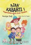 Ajan Kabartı 1 & Yiyeceklerdeki Gizli Tehlike