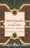 Nefsin Kusurları ve Kurtuluş Yolları