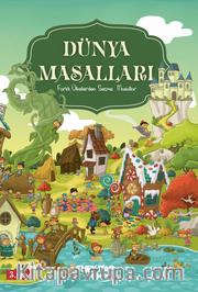 Dünya Masalları <br /> Farklı Ülkelerden Seçme Masallar