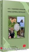 Evcil ve Yabani Memeli Hayvanların Karşılaştırmalı Histolojisi