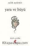 Yara ve Büyü