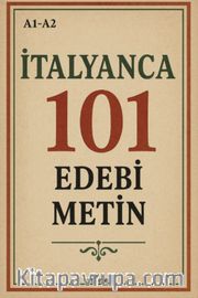 A1-A2 İtalyanca 101 Edebi Metin
