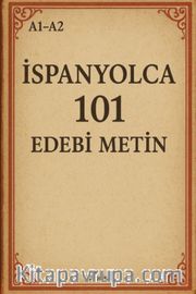 A1-A2 İspanyolca 101 Edebi Metin