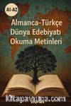 A1-A2 Almanca-Türkçe Dünya Edebiyatı Üzerine Okuma Metinleri