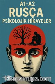A1-A2 Rusça Psikolojik Hikayeler