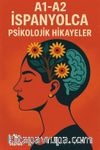 A1-A2 İspanyolca Psikolojik Hikayeler