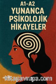 A1-A2 Yunanca Psikolojik Hikayeler
