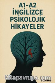 A1-A2 İngilizce Psikolojik Hikayeler