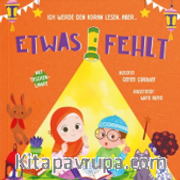 Ich werde den koran lesen, aber etwas fehlt,  Kur'an Okuyacağım Ama Bir Şey Eksik (Fenerli Kitap)