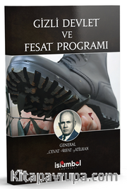 Gizli Devlet ve Fesat Programı