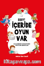 Şşşt! İçeride Oyun Var