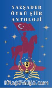 Yazşader Öykü / Şiir Antoloji 2