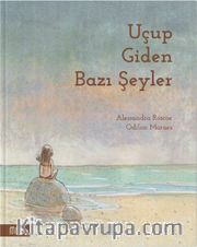 Uçup Giden Bazı Şeyler