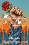 Anayasal, Demokratik, Laik, Sosyal Hukuk Devleti Bir Ütopya Mıdır?