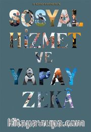 Sosyal Hizmet ve Yapay Zeka