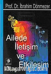 Ailede İletişim ve Etkileşim