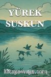 Yürek Suskun