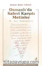 Osmanlı'da Safevi Karşıtı Metinler
