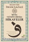İhyau Ulûmi'd-Dîn'den Hikayeler