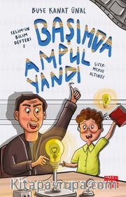 Selim'in Bilim Defteri 2 / Başımda Ampul Yandı