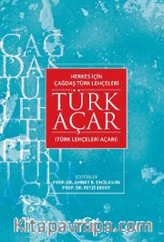 Herkes İçin Çağdaş Türk Lehçeleri Türk Açar (Türk Lehçeleri Açarı)