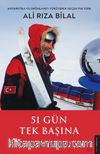 51 Gün Tek Başına & Antarktika Ekspedisyonu