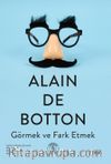 Görmek ve Fark Etmek