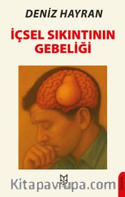 İçsel Sıkıntının Gebeliği