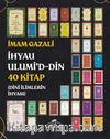 İhyau Ulumi'd-Din 40 Kitap (Dini İlimlerin İhyası)