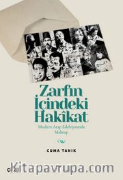 Zarfın İçindeki Hakîkat <br /> Modern Arap Edebiyatında Mektup