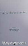 Orta Çağ Tarihine Dair Yazılar II