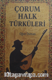 Çorum Halk Türküleri