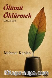 Ölümü Öldürmek
