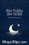 Bin Yıldız Bir Hilal