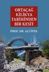 Ortaçağ Kilikya Tarihinden Bir Kesit