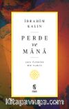 Perde ve Mana & Akıl Üzerine Bir Tahlil