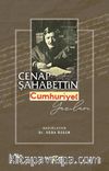 Cenap Şahabettin Cumhuriyet Yazıları